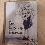 Annabelle Hickson - Een huis vol bloemen, Boeken, Natuur, Ophalen, Annabelle Hickson