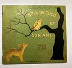 Noix de coco et son ami, 1940, Utilisé, Albums du père Castor, Enlèvement ou Envoi
