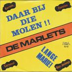 De Marlets – Daar Bij Die Molen!!, 7 inch, Single, Ophalen of Verzenden, Zo goed als nieuw
