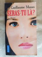 Seras-tu là?   de Guillaume Musso, Livres, Romans, Enlèvement ou Envoi, Utilisé