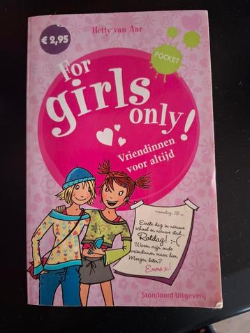For girls only boek 1: Vriendinnen voor altijd. beschikbaar voor biedingen