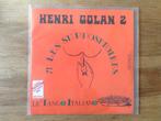 single henri golan, Ophalen of Verzenden, 7 inch, Pop, Single