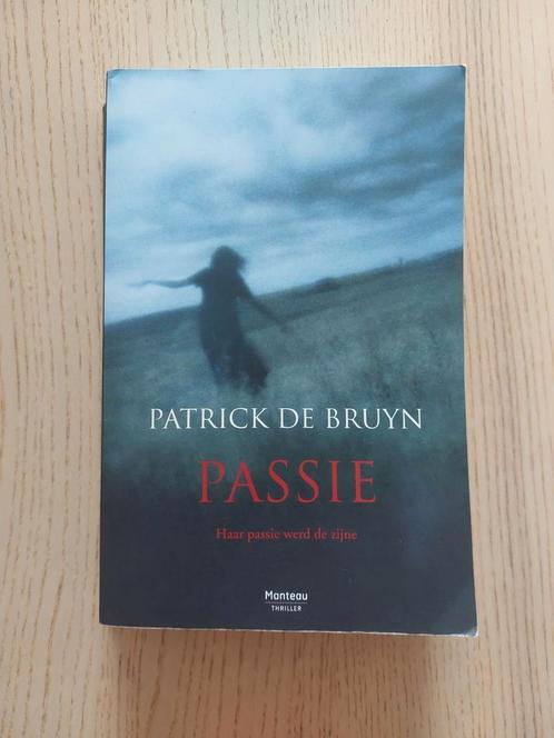 Patrick de Bruyn - Passie, Livres, Thrillers, Utilisé, Enlèvement ou Envoi