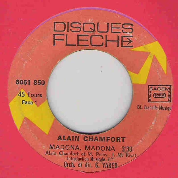 Alain Chamfort – Madona Madona, Cd's en Dvd's, Vinyl Singles, Gebruikt, Single, Pop, 7 inch, Ophalen of Verzenden