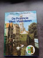 De provincie West Vlaanderen (Reizen door de Benelux), Utilisé, Enlèvement ou Envoi, Benelux, Guide ou Livre de voyage
