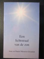 Een lichtstraal van de zon, Boeken, Esoterie en Spiritualiteit, Achtergrond en Informatie, Ziel of Sterfelijkheid, A. & D. Meurois-Givaudan