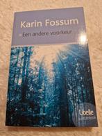 Karin Fossum - Een andere voorkeur, Enlèvement ou Envoi, Karin Fossum