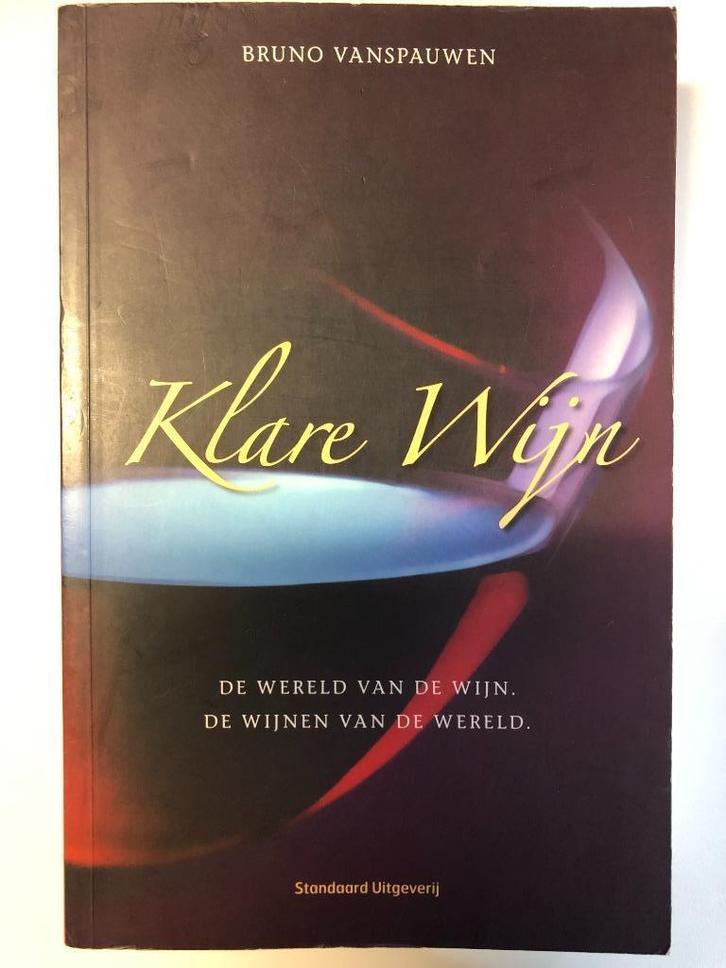 Klare Wijn. De wereld van de wijn. De wijnen van de wereld., Boeken, Gezondheid, Dieet en Voeding, Zo goed als nieuw, Overige typen