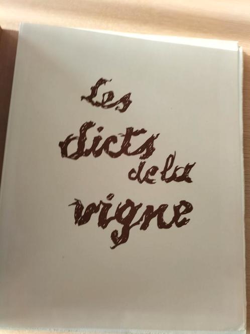 Livre rare les dicts de la vigne, Antiek en Kunst, Kunst | Litho's en Zeefdrukken