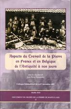 ASPECTS du TRAVAIL DE LA PIERRE en FRANCE et en BELGIQUE, Livres, Histoire nationale, Enlèvement ou Envoi, Jean-Pierre DUCASTEL