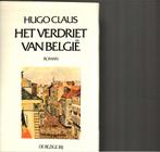 Het verdriet van Belgie Hugo Claus 774 blz, Enlèvement ou Envoi, Comme neuf