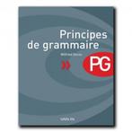 Principes de grammaire, Boeken, Non-fictie, Ophalen of Verzenden, Zo goed als nieuw