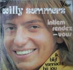 Willy Sommers- Intiem rendez-vous, Cd's en Dvd's, Vinyl Singles, Verzenden, 7 inch, Single, Zo goed als nieuw
