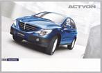 Brochure SsangYong Actyon 11-2007 DUITSLAND, Boeken, Auto's | Folders en Tijdschriften, SsangYong, Overige merken, Ophalen of Verzenden