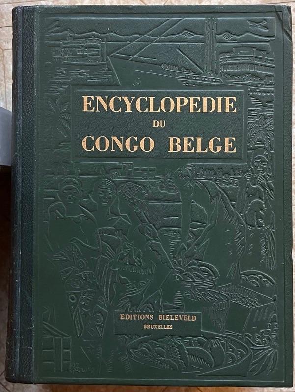 Encyclopédie du Congo belge. 3 tomes, Boeken, Encyclopedieën, Gelezen, Complete serie, Algemeen, Ophalen