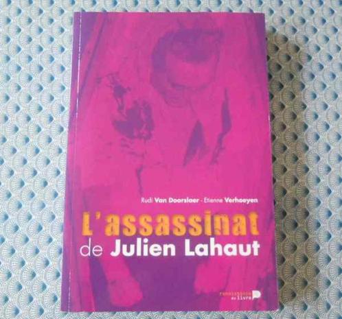 L' assassinat de Julien Lahaut ( Van Doorslaer - Verhoeyen ), Livres, Histoire & Politique, Enlèvement ou Envoi