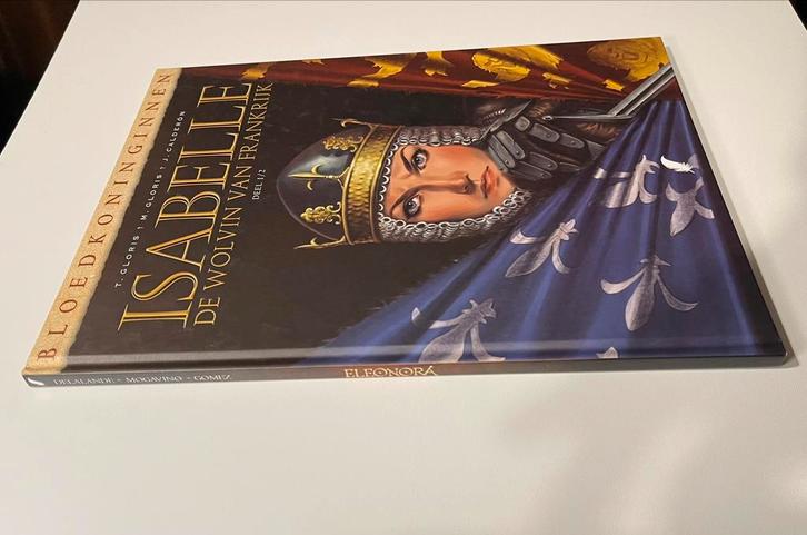 De wolvin van Frankrijk 1 Bloedkoninginnen Hc, Boeken, Stripverhalen, Ophalen of Verzenden