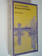 Victor Segalen - Brieven uit China - Privé domein 253, Gelezen, Ophalen of Verzenden, Victor Segalen, Europa overig