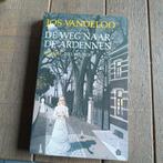 Jos Vandeloo De weg naar de Ardennen, Boeken, Literatuur, Ophalen of Verzenden, Gelezen