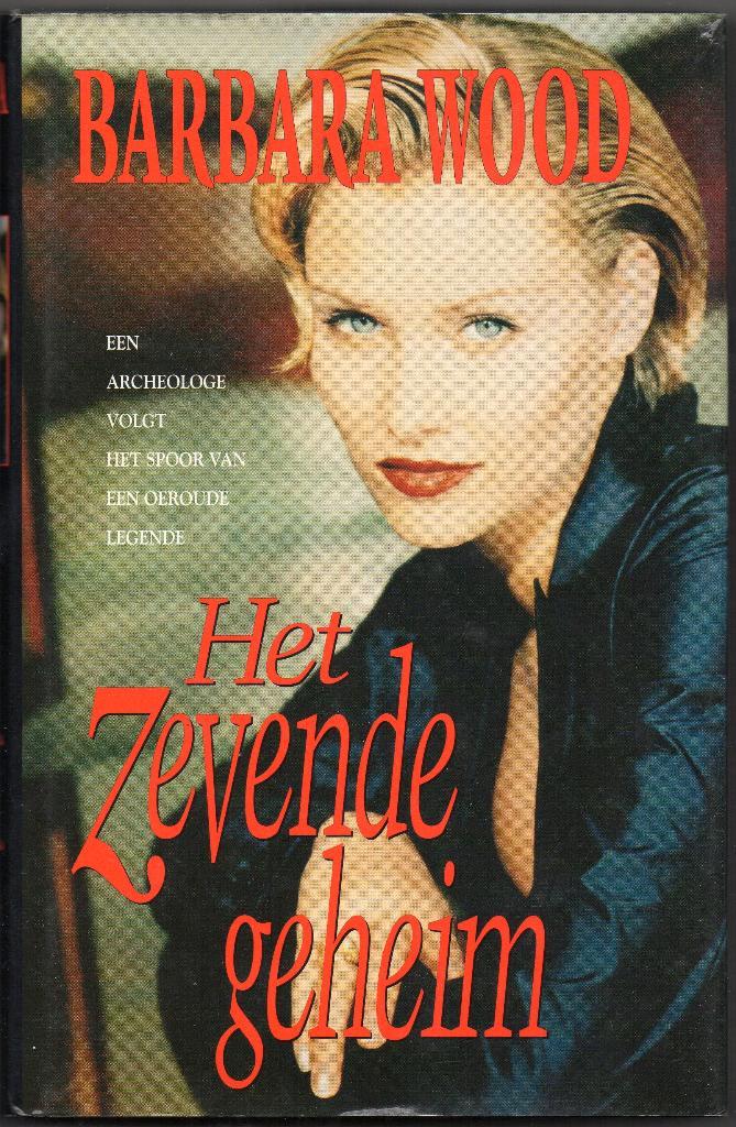 Barbara Wood - Het zevende geheim, Livres, Romans historiques, Utilisé, Enlèvement ou Envoi