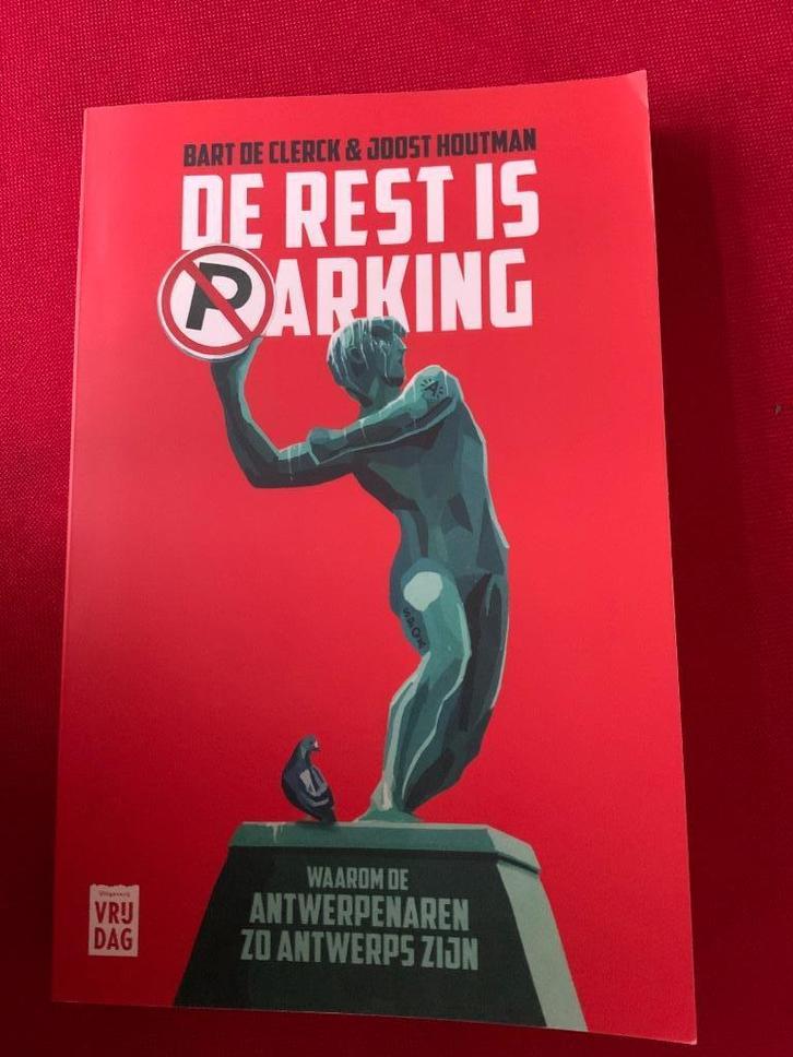 De rest is parking, Boeken, Politiek en Maatschappij, Nieuw, Maatschappij en Samenleving, Ophalen of Verzenden
