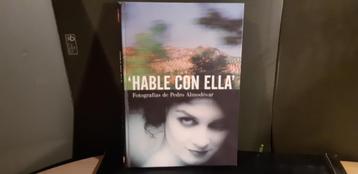 Pedro Almodovar  "Hable con Ella"