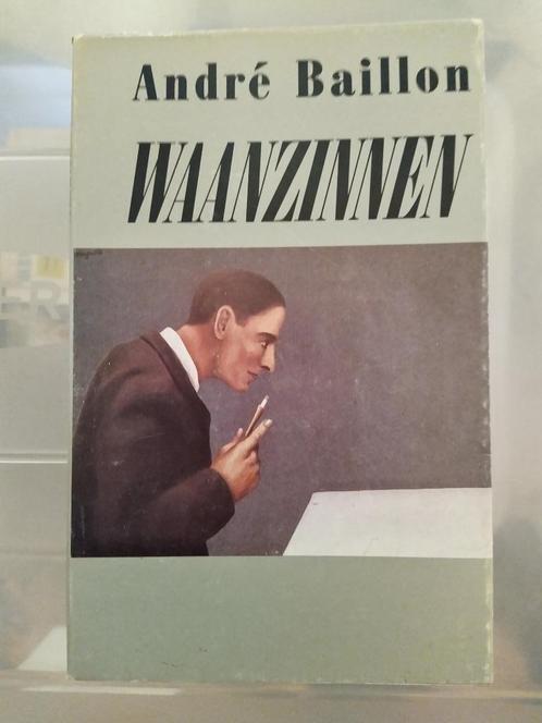 Waanzinnen - André Baillon, Livres, Littérature, Utilisé, Enlèvement ou Envoi