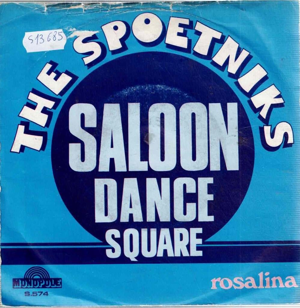 Vinyl, 7"  /  The Spoetniks – Saloon Dance Square / Rosalina, Cd's en Dvd's, Vinyl | Overige Vinyl, Overige formaten, Ophalen of Verzenden