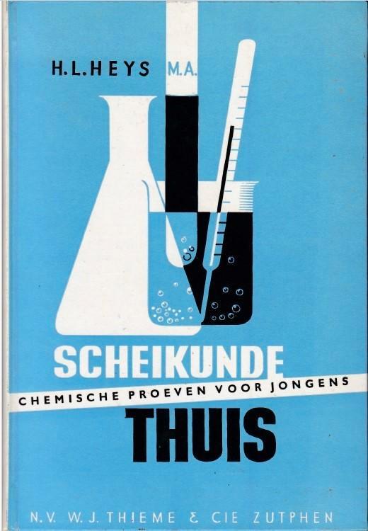 Scheikunde Thuis – Chemische proeven voor jongens, Livres, Livres scolaires, Utilisé, Chimie, Secondaire, Enlèvement