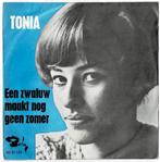 TONIA - Een zwaluw maakt nog geen zomer / Zeg maar niet, Gebruikt, Verzenden, 7 inch, Single