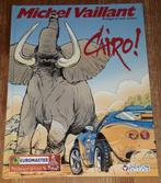 Michel Vaillant 63 Cairo! EO pub Euromaster 2000 Graton, Graton, Ophalen of Verzenden, Zo goed als nieuw, Eén stripboek