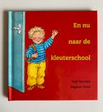 Dolf Verroen - Welkom in de kleuterschool, Boeken, Ophalen of Verzenden, Nederlands, Overige niveaus, Dolf Verroen