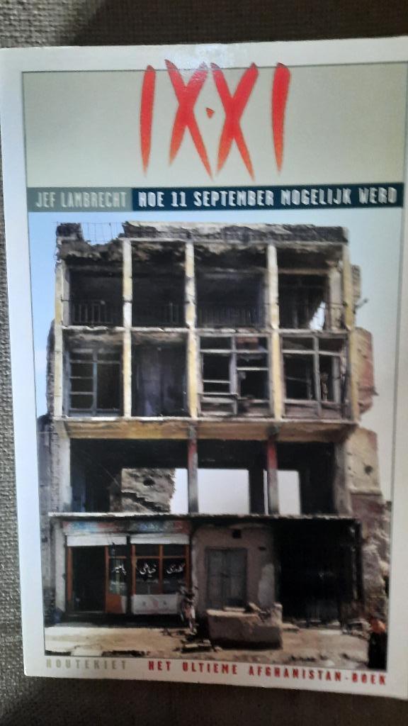 IX.XI - HOE 11 SEPTEMBER MOGELIJK WERD - JEF LAMBRECHT, Boeken, Politiek en Maatschappij, Ophalen of Verzenden