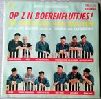 3 LP's van de Boertjes van buuten vanaf 0.5 €/LP3 LP's van d, CD & DVD, Vinyles | Néerlandophone, 12 pouces, Autres genres, Utilisé