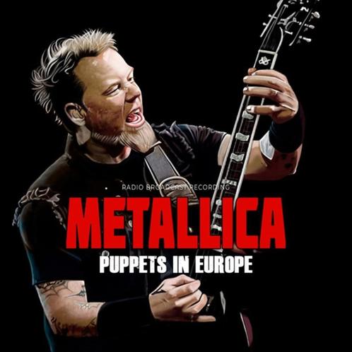 METALLICA - Puppets In Europe, Cd's en Dvd's, Vinyl | Hardrock en Metal, Nieuw in verpakking, Ophalen of Verzenden