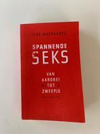 Spannende seks, van Aardbei tot Zweepje, Ilse Nackaerts In p, Boeken, Ophalen of Verzenden, Gelezen