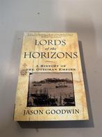 Lords of the Horizons - History of the Ottoman Empire - J Go, Enlèvement ou Envoi, Neuf