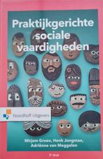 Mirjam Groen - Praktijkgerichte sociale vaardigheden, Mirjam Groen; Henk Jongman; Adriënne Van Meggelen, Ophalen of Verzenden
