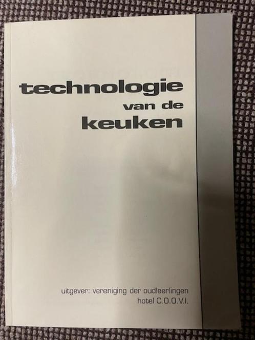 Technologie van de Keuken - Hotel C.O.O.V.I., Boeken, Studieboeken en Cursussen, Nieuw, Niet van toepassing, Ophalen of Verzenden