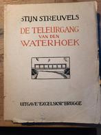Stijn Streuvels  - De teleurgang van de Waterhoek 1ste druk, Enlèvement ou Envoi, Utilisé