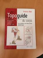 Topogids van het lichaam/Andrew Biel, Ophalen, Zo goed als nieuw
