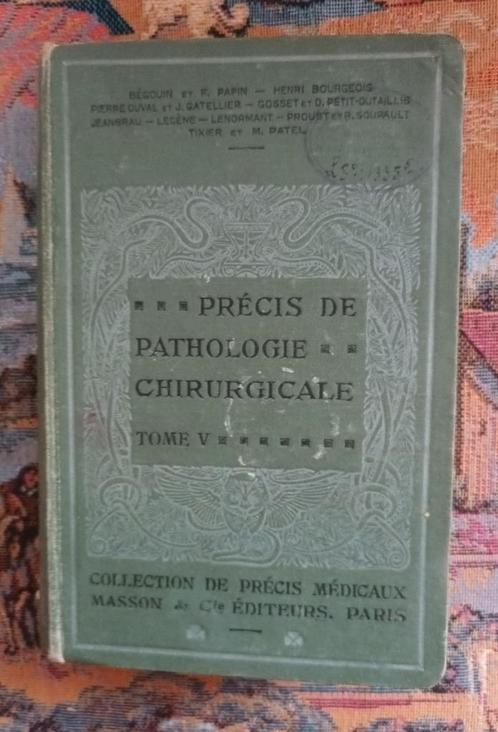 Précis de Pathologie Chirurgicale Tome V : Génital urinaire, Boeken, Overige Boeken, Ophalen of Verzenden