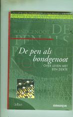 De pen als bondgenootover levenmeteen ziekte dehantschutter, Enlèvement ou Envoi