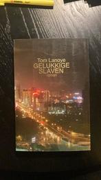 Tom Lanoye - Gelukkige slaven, Ophalen of Verzenden, Zo goed als nieuw, Tom Lanoye