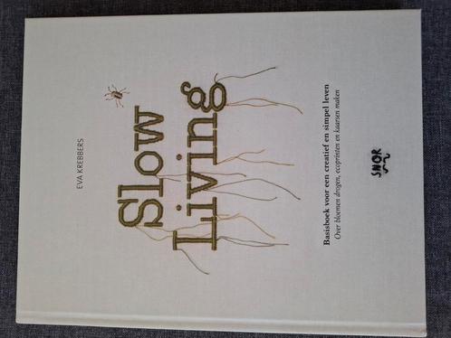 Eva Krebbers - Slow Living, Boeken, Overige Boeken, Zo goed als nieuw, Ophalen
