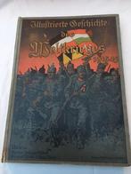 Illustrierte Geschichte des Weltkrieges 1914-15 band 1, Boeken, Gelezen, Ophalen of Verzenden, Voor 1940, Algemeen