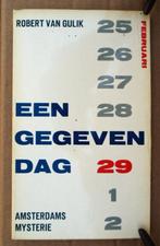Een gegeven dag, een Amsterdams Mysterie - 1963 - van Gulik, Gelezen, Nederland, R. van Gulik (1910–1967), Ophalen of Verzenden