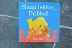 Dribbel slaap lekker, Ophalen of Verzenden