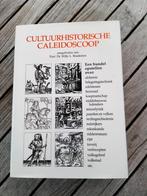 Boek Cultuurhistorische Caleidoscoop, Livres, Histoire mondiale, Enlèvement ou Envoi, Neuf
