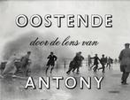 TE KOOP GEVRAAGD! oostende boek antony, Ophalen of Verzenden, 20e eeuw of later, Nieuw